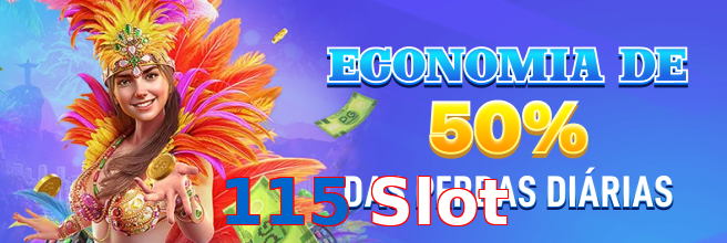 115 Slot
